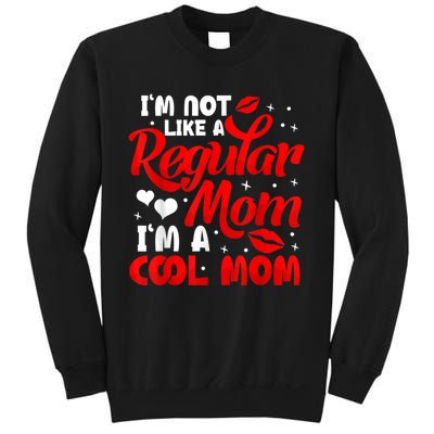 Funny Cool Mothers Day Tee For Mama Mom From Sons Daughters Sweatshirt