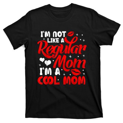 Funny Cool Mothers Day Tee For Mama Mom From Sons Daughters T-Shirt