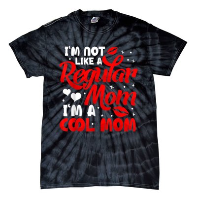 Funny Cool Mothers Day Tee For Mama Mom From Sons Daughters Tie-Dye T-Shirt