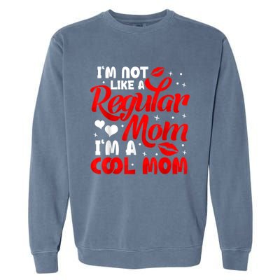 Funny Cool Mothers Day Tee For Mama Mom From Sons Daughters Garment-Dyed Sweatshirt