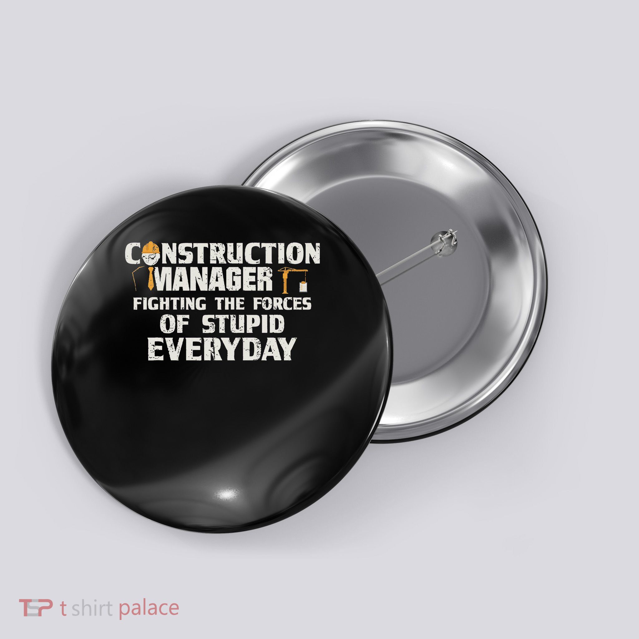 Funny Construction Manager Fighting The Forces Button