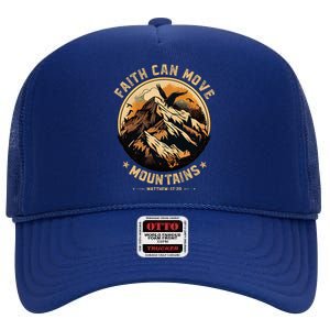 Faith Can Move Mountains Christian High Crown Mesh Back Trucker Hat