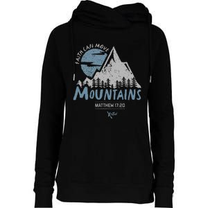 Faith Can Move Mountains Christian Womens Funnel Neck Pullover Hood