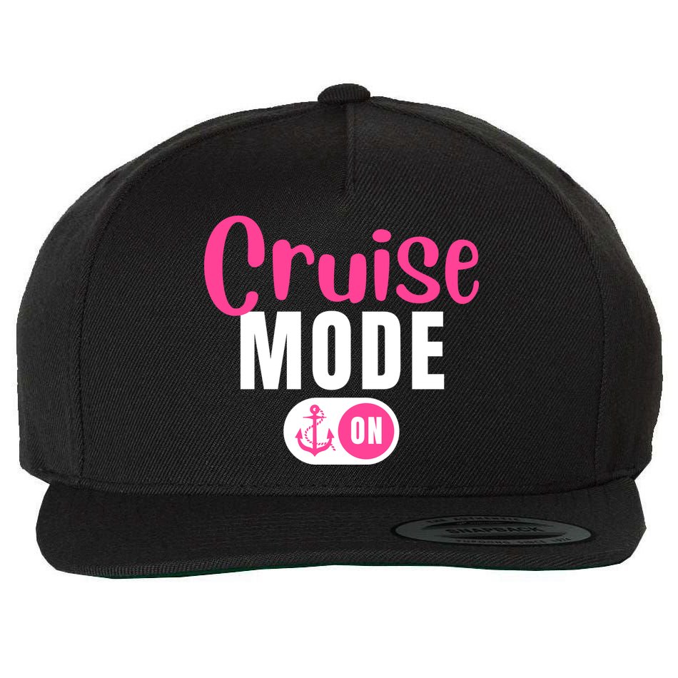 Funny Cruise Mode On Funny Cruise Vacation Funny Cruise Ship Cruise Mode On Wool Snapback Cap