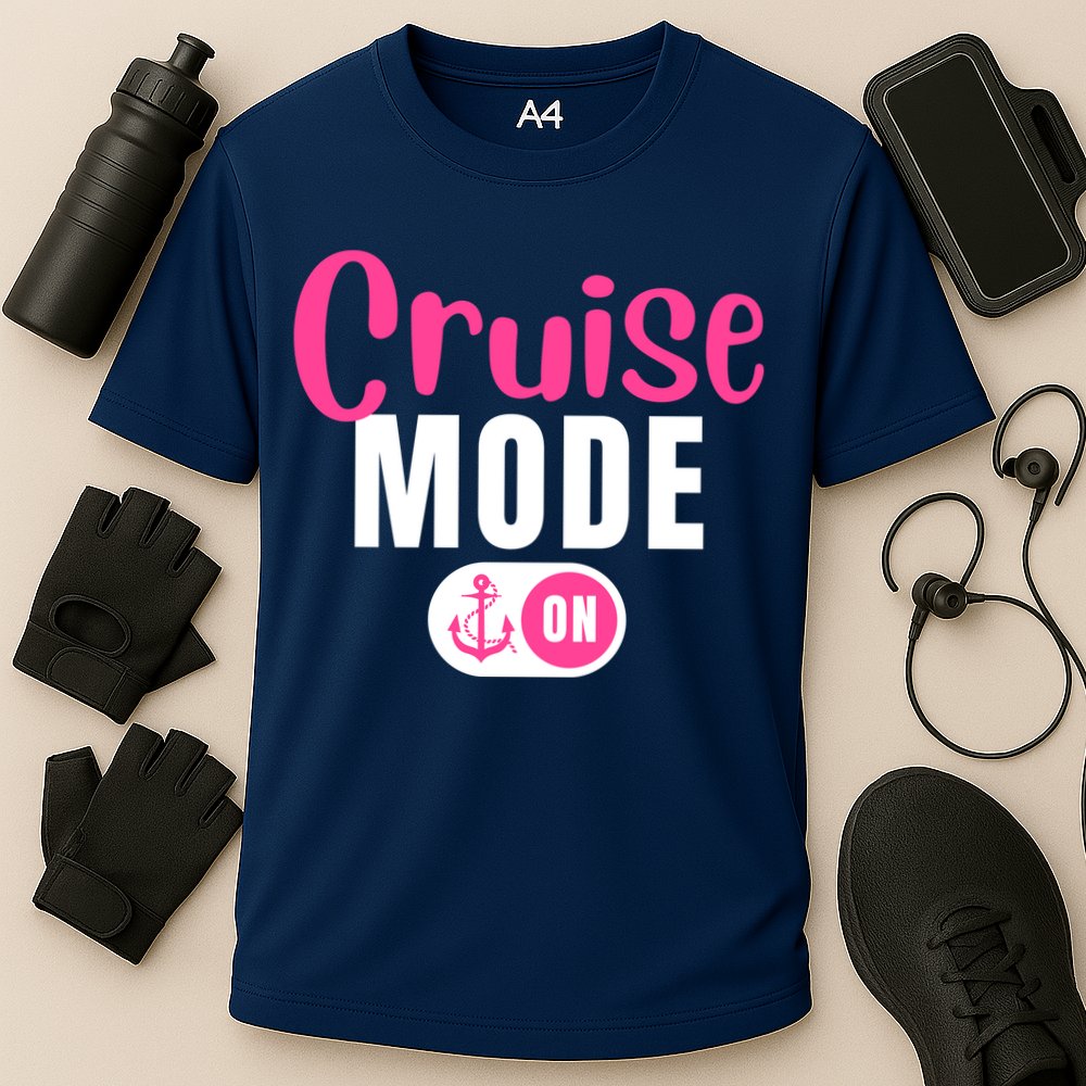 Funny Cruise Mode On Funny Cruise Vacation Funny Cruise Ship Cruise Mode On Cooling Performance Crew T-Shirt