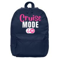 Funny Cruise Mode On Funny Cruise Vacation Funny Cruise Ship Cruise Mode On 16 in Basic Backpack