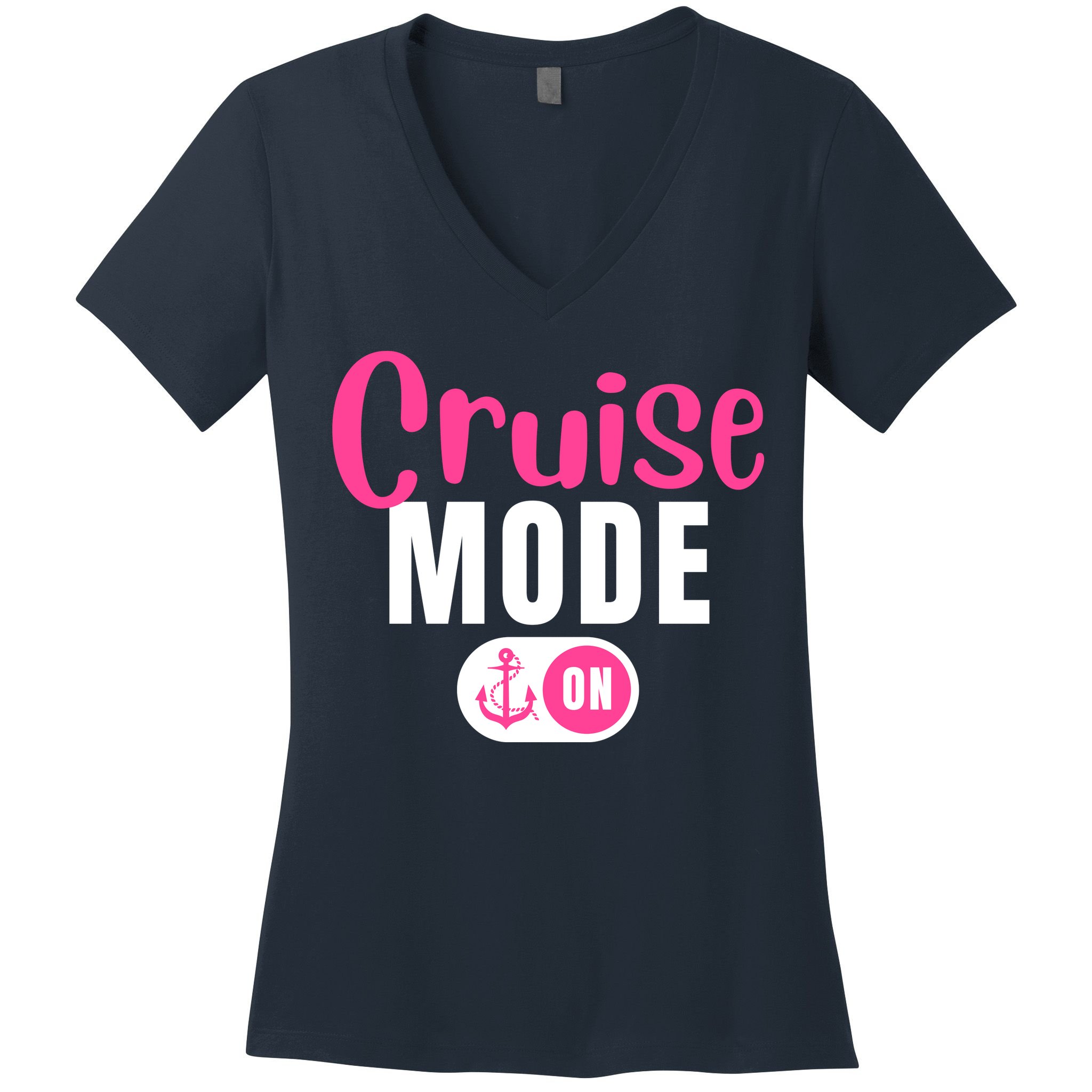 Funny Cruise Mode On Funny Cruise Vacation Funny Cruise Ship Cruise Mode On Women's V-Neck T-Shirt