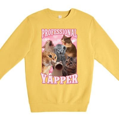 Funny Cat Meme Professional Yapper Cat Oddly Specific Dank Premium Crewneck Sweatshirt