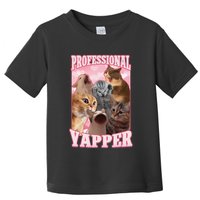 Funny Cat Meme Professional Yapper Cat Oddly Specific Dank Toddler T-Shirt
