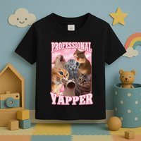 Funny Cat Meme Professional Yapper Cat Oddly Specific Dank Toddler T-Shirt
