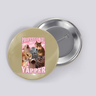 Funny Cat Meme Professional Yapper Cat Oddly Specific Dank Button