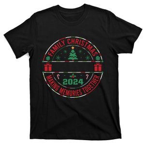 Family Christmas Making Memories Together 2024 Matching Family T-Shirt