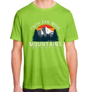 Faith Can Move Mountains Adult ChromaSoft Performance T-Shirt