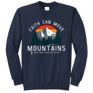 Faith Can Move Mountains Sweatshirt