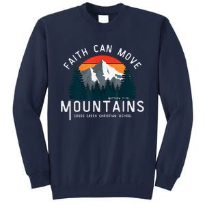 Faith Can Move Mountains Tall Sweatshirt