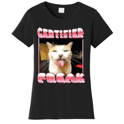 Funny Cat Meme Certified Freak Funny Cat Meme Women's T-Shirt