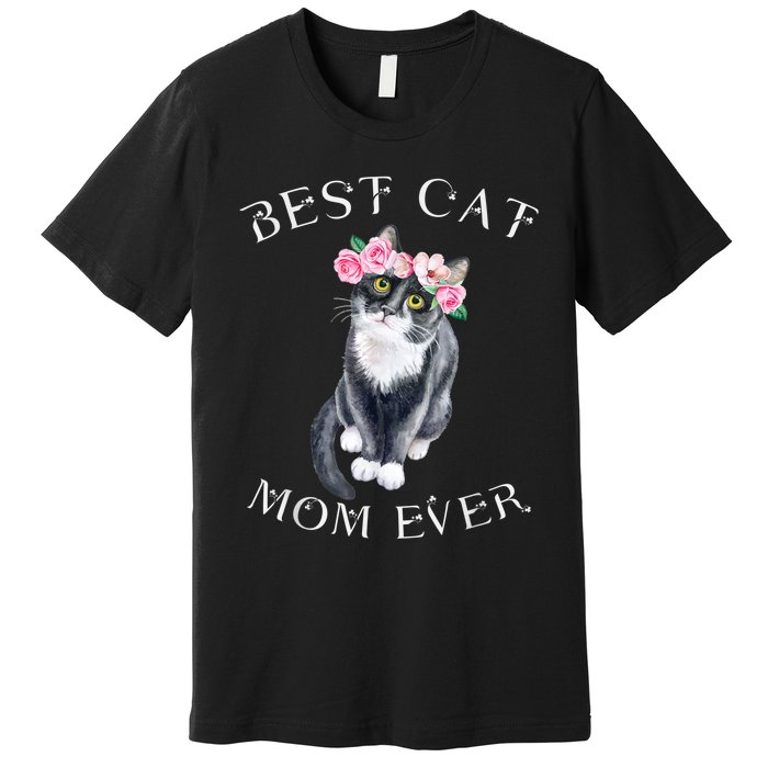 Funny Cat Mom For Cat Loversmothers Day Gift Premium T-Shirt