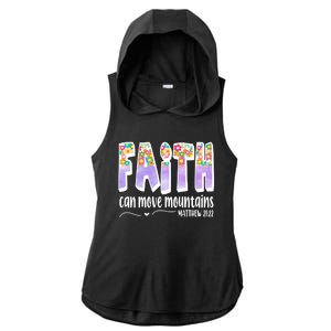 Faith Can Move Mountains Matthew 21:22 Prayer Ladies PosiCharge Tri-Blend Wicking Draft Hoodie Tank