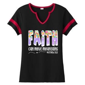 Faith Can Move Mountains Matthew 21:22 Prayer Ladies Halftime Notch Neck Tee