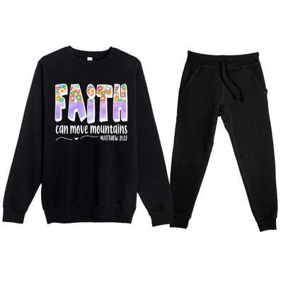 Faith Can Move Mountains Matthew 21:22 Prayer Premium Crewneck Sweatsuit Set