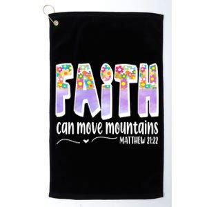 Faith Can Move Mountains Matthew 21:22 Prayer Platinum Collection Golf Towel