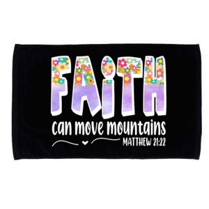 Faith Can Move Mountains Matthew 21:22 Prayer Microfiber Hand Towel