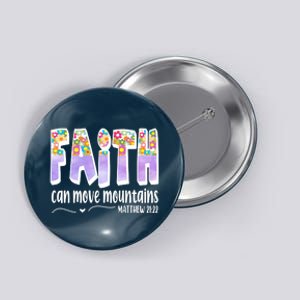 Faith Can Move Mountains Matthew 21:22 Prayer Button