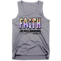 Faith Can Move Mountains Matthew 21:22 Prayer Tank Top