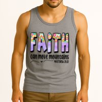 Faith Can Move Mountains Matthew 21:22 Prayer Tank Top