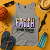 Faith Can Move Mountains Matthew 21:22 Prayer Tank Top