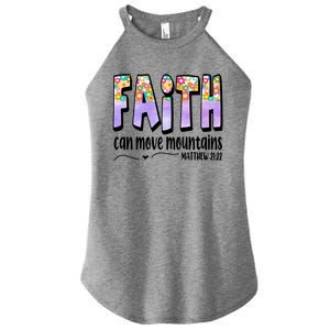 Faith Can Move Mountains Matthew 21:22 Prayer Women's Perfect Tri Rocker Tank