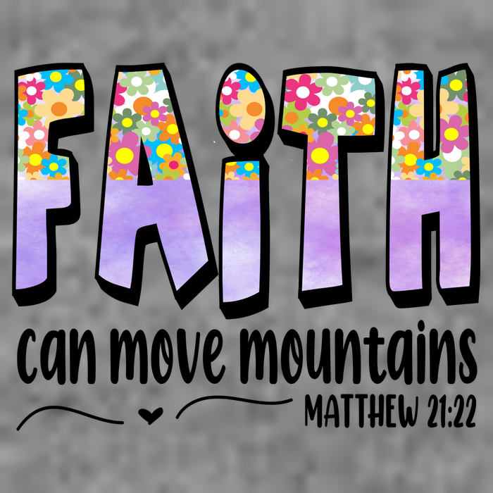 Faith Can Move Mountains Matthew 21:22 Prayer Women's V-Neck T-Shirt