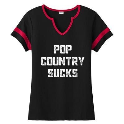 Funny Country Music Gifts Pop Country Sucks Ladies Halftime Notch Neck Tee