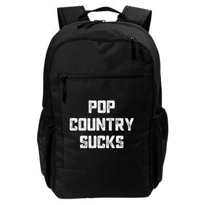 Funny Country Music Gifts Pop Country Sucks Backpack