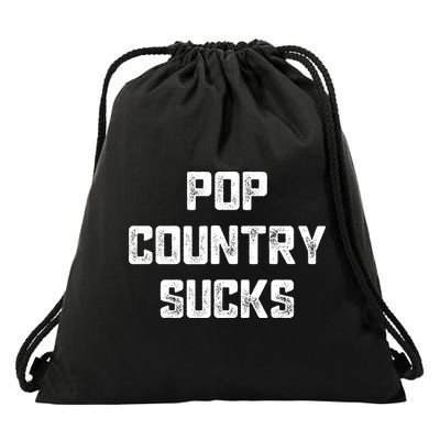 Funny Country Music Gifts Pop Country Sucks Drawstring Bag