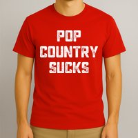 Funny Country Music Gifts Pop Country Sucks T-Shirt