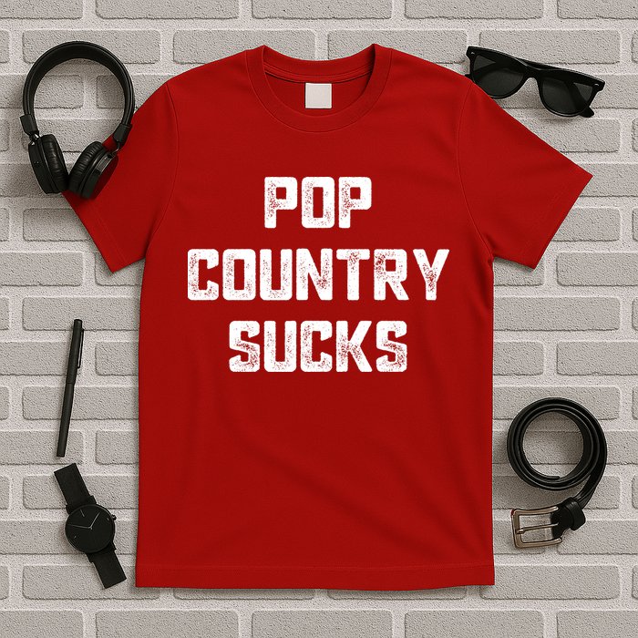 Funny Country Music Gifts Pop Country Sucks T-Shirt