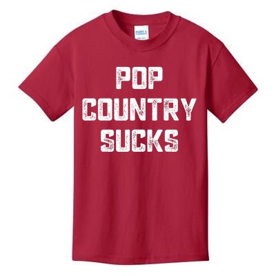 Funny Country Music Gifts Pop Country Sucks Kids T-Shirt