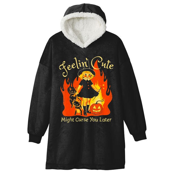 Feeling Cute Might Curse You Later Cute Witch Hooded Wearable Blanket