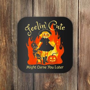 Feeling Cute Might Curse You Later Cute Witch Coaster