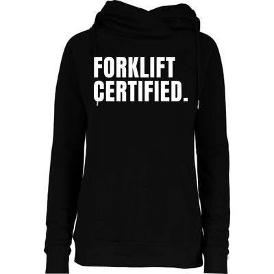 Forklift Certified Meme Funny Forklift Driver Forklift Operator Womens Funnel Neck Pullover Hood
