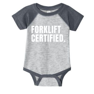 Forklift Certified Meme Funny Forklift Driver Forklift Operator Infant Baby Jersey Bodysuit