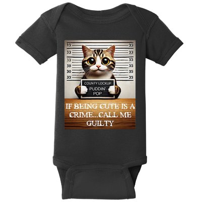 Funny Cat Meme Guilty Of Being Cute Baby Bodysuit
