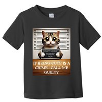 Funny Cat Meme Guilty Of Being Cute Toddler T-Shirt