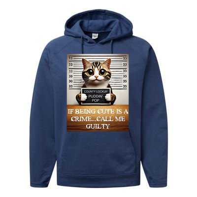 Funny Cat Meme Guilty Of Being Cute Performance Fleece Hoodie