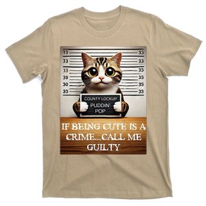 Funny Cat Meme Guilty Of Being Cute T-Shirt