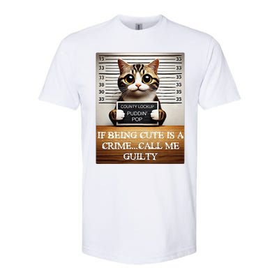 Funny Cat Meme Guilty Of Being Cute Softstyle CVC T-Shirt