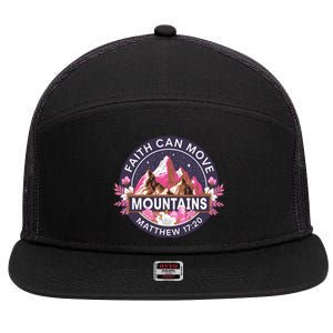 Faith Can Move Mountains Religious Christian 7 Panel Mesh Trucker Snapback Hat