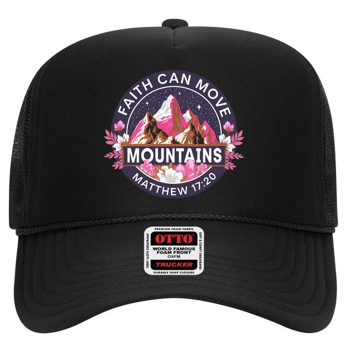 Faith Can Move Mountains Religious Christian High Crown Mesh Back Trucker Hat