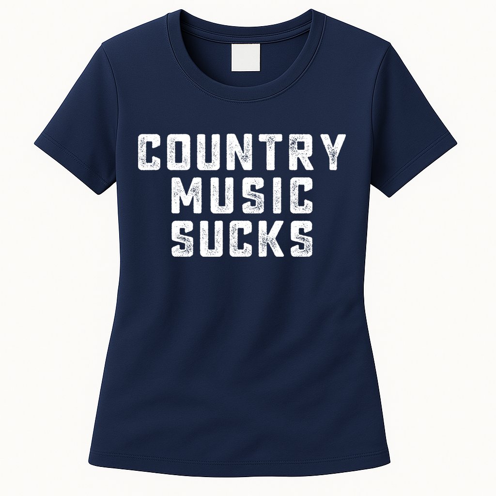 Funny Country Music Gifts Pop Country Sucks Womens T-Shirt